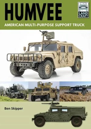 Humvee: American Multi-Purpose Support Truck (LandCraft) Paperback – April 5, 2021