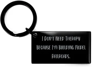 New Model Railroads Gifts, I Don't Need Therapy Because I'm Building, Perfect Keychain For Friends, Black Keyring From Friends, Modelrailroadslovegifts, Model trains, Railway models, Toy trains, Model