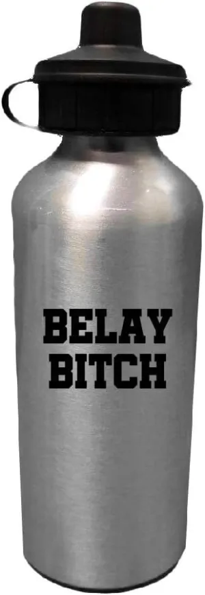 Rock Climbing Water Bottle - Funny Climber Gift - Belaying Present - Rock Climber Gift - Belay Bitch